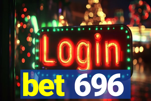bet 696
